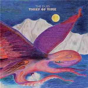 The Dues - Thief Of Time album
