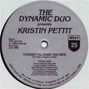 The Dynamic Duo Presents Kristin Pettit - Tonight I'll Make You Mine album