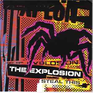 The Explosion - Steal This album