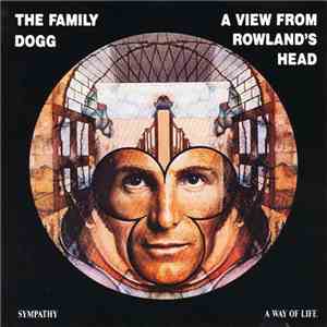 The Family Dogg - A View From Rowland's Head album