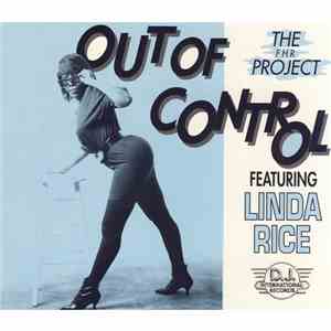 The FHR Project Featuring Linda Rice - Out Of Control album