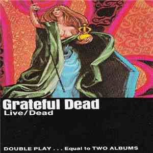 The Grateful Dead - Live/Dead album