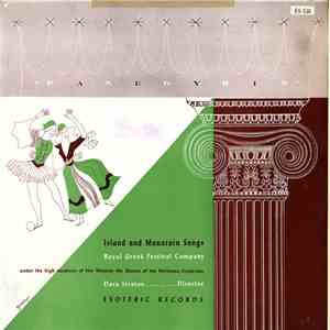 The Greek Royal Festival Company, Dora Stratou - Panegyris: Island And Mountain Songs, Vol. 2 album