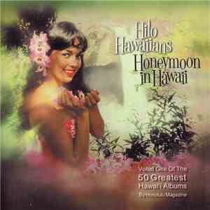 The Hilo Hawaiians - Honeymoon In Hawaii album