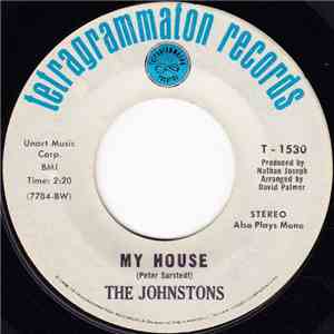 The Johnstons - My House / The Wherefore And The Why album