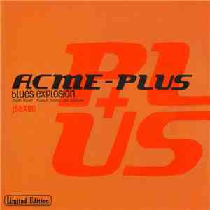 The Jon Spencer Blues Explosion - Acme-Plus album