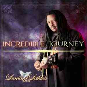 The Leonard Lothlen Band - Incredible Journey album