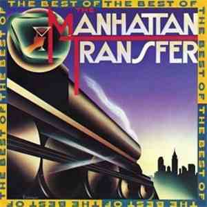 The Manhattan Transfer - The Best Of The Manhattan Transfer album