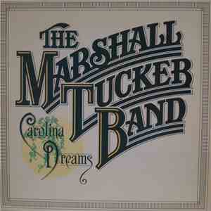 The Marshall Tucker Band - Carolina Dreams album