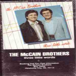 The McCain Brothers - Three Little Words album