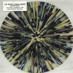 The Mighty Lemon Drops - Hypnotized album