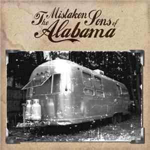 The Mistaken Sons Of Alabama - The Mistaken Sons Of Alabama album