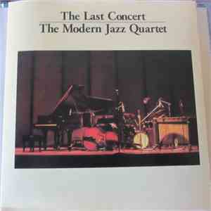 The Modern Jazz Quartet - The Last Concert album
