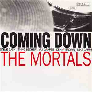 The Mortals - Coming Down album