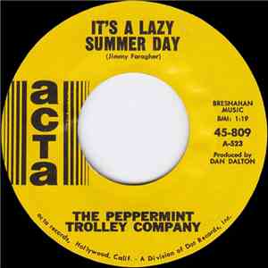 The Peppermint Trolley Company - It's A Lazy Summer Day / Blue Eyes album