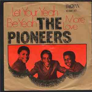The Pioneers - Let Your Yeah Be Yeah album
