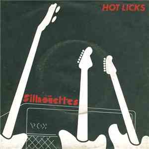 The Silhouettes  - Hot Licks album
