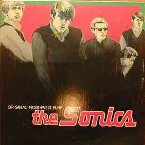 The Sonics - Original Northwest Punk album