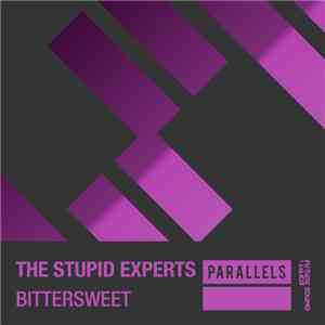 The Stupid Experts - Bittersweet album