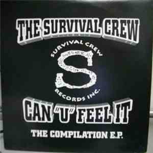 The Survival Crew - Can 'U' Feel It (The E.P.) album