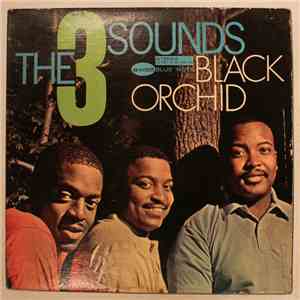 The Three Sounds - Black Orchid album