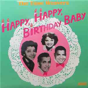The Tune Weavers - Happy, Happy Birthday Baby album