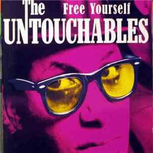 The Untouchables  - Free Yourself album