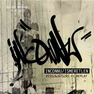 Thierry Massard & Niteffect - Inconnu/Ismeretlen album