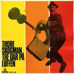 Thore Skogman - Tre Dar På Luffen album