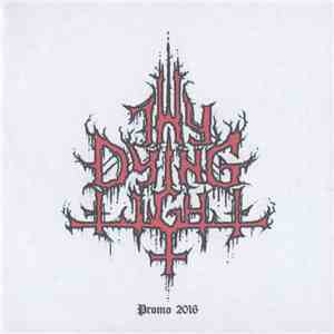 Thy Dying Light - Promo 2016 album
