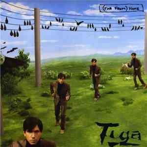 Tiga - (Far From) Home album