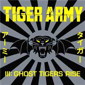 Tiger Army - III: Ghost Tigers Rise album