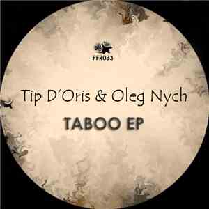 Tip D'Oris & Oleg Nych - Taboo EP album