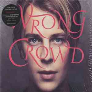 Tom Odell - Wrong Crowd album