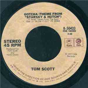 Tom Scott - Gotcha (Theme From "Starsky & Hutch") album