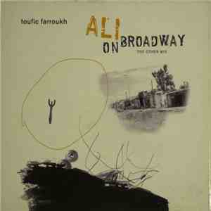 Toufic Farroukh - Ali On Broadway (The Other Mix) album