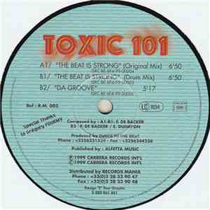 Toxic 101 - The Beat Is Strong album