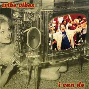 Tribe Vibes - I Can Do album