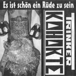 Trinker Kohorte - Es Ist Schön Ein Rüde Zu Sein album