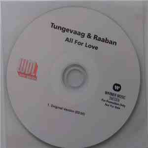 Tungevaag & Raaban - All For Love album