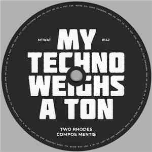 Two Rhodes - Compos Mentis album
