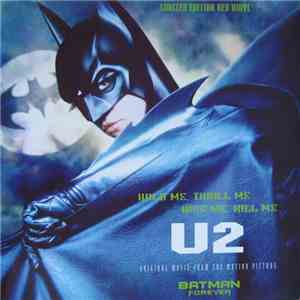 U2 - Hold Me, Thrill Me, Kiss Me, Kill Me (Original Music From The Motion Picture Batman Forever) album