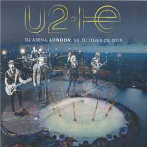 U2 - O2 Arena, London, UK, October 29, 2015 album
