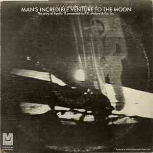 Unknown Artist, George Engle - Man's Incredible Venture To The Moon album