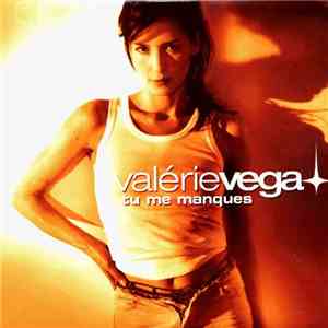 Valérie Véga - Tu Me Manques album