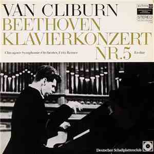 Van Cliburn - Beethoven - Klavierkonzert Nr.5 Es-Dur album