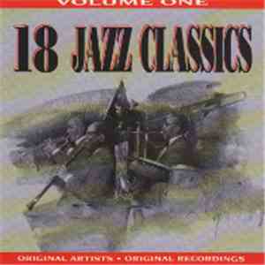Various - 18 Jazz Classics Volume One album