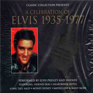 Various - A Celebration Of Elvis 1935 - 1977 album