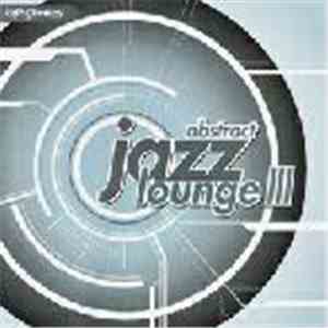 Various - Abstract Jazz Lounge III album