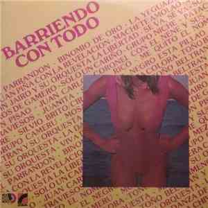 Various - Barriendo Con Todo album